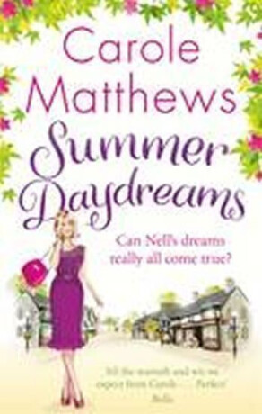 Summer Daydreams - Carole Matthewsová