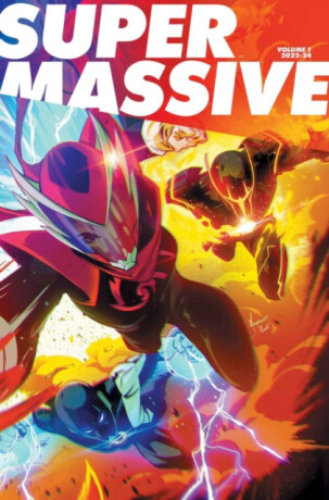 Supermassive Volume 1: A Massive-Verse Book - Kyle Higgins,Ryan Parrott,Melissa Flores,Mat Groom