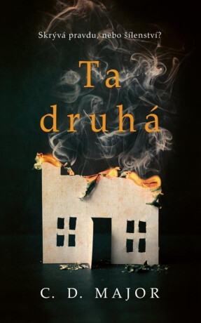 Ta druhá - C. D. Major