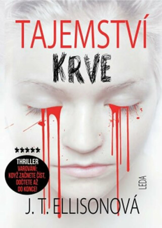 Tajemství krve - J. T. Ellisonová