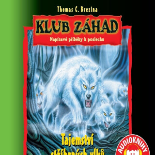 Tajemství stříbrných vlků - Thomas C. Brezina