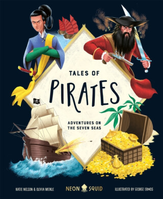 Tales of Pirates - Neon Squid,Katie Nelson,Olivia Meikle