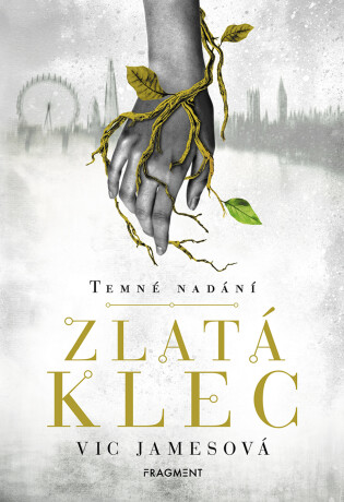 Temné nadání – Zlatá klec - Vic Jamesová
