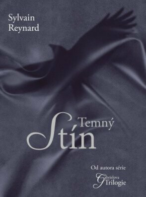 Temný stín - Sylvain Reynard