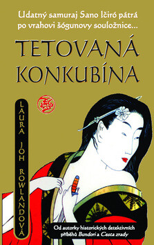 Tetovaná konkubína - Laura Joh Rowlandová