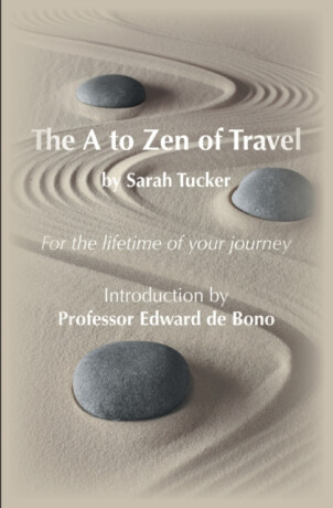 The A to Zen of Travel - Sarah Tucker