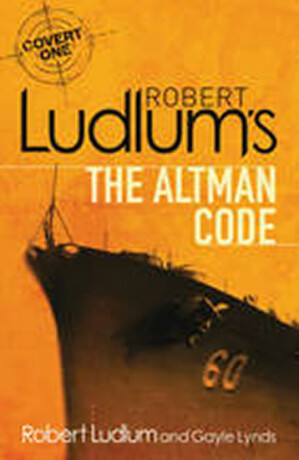 Robert Ludlum's The Altman Code - Robert Ludlum,Gayle Lynds