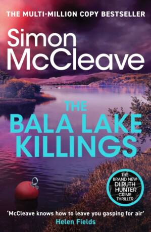 Bala Lake Killings - Simon McCleave