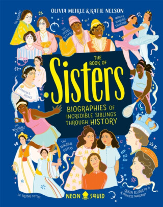 The Book of Sisters - Neon Squid,Katie Nelson,Olivia Meikle