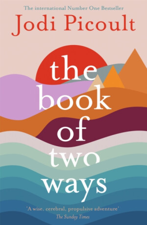 The Book of Two Ways - Jodi Picoultová