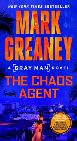 The Chaos Agent - Mark Greaney