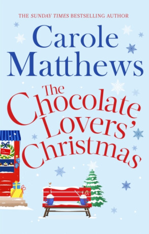The Chocolate Lovers'' Christmas - Carole Matthewsová