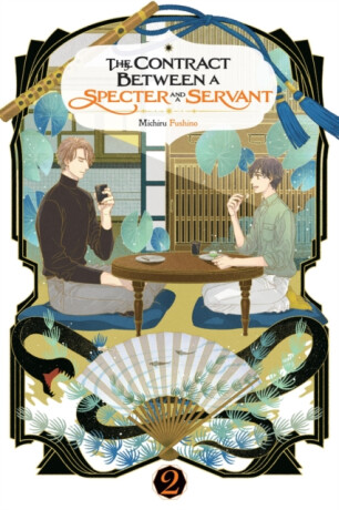 The Contract Between a Specter and a Servant, Vol. 2 (light novel) - Eriko Sugita,Michiru Fushino
