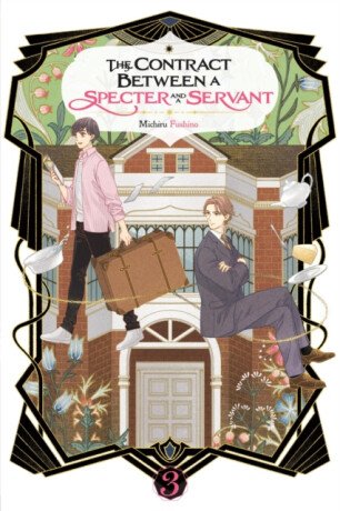 The Contract Between a Specter and a Servant, Vol. 3 (light novel) - Eriko Sugita,Michiru Fushino