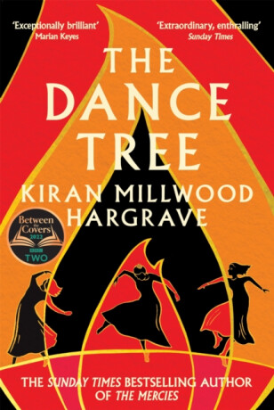 The Dance Tree (poškozená) - Kiran Millwood Hargraveová