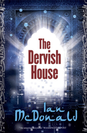 The Dervish House - Ian McDonald