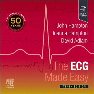 The ECG Made Easy - David Adlam,Joanna, MD, MA, BM, BCh, FRCP  Hampton,John, DM, MA, DPhil, FRCP, FFPM, FESC  Hampton