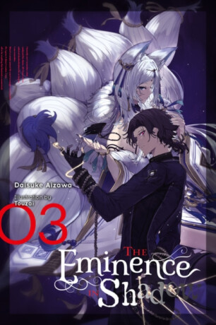 The Eminence in Shadow, Vol. 3 (light novel) - Daisuke Aizawa,Nathaniel Hiroshi Thrasher