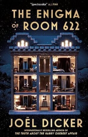 The Enigma of Room 622 - JoÃ«l Dicker