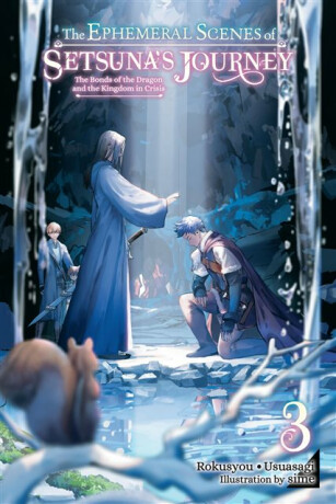The Bonds of the Dragon and the Kingdom in Crisis - Andria McKnight,Rokusyou â€¢ Usuasagi