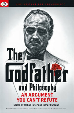 The Godfather and Philosophy - 
