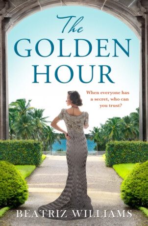 The Golden Hour - Williams Beatriz