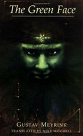 The Green Face - Gustav Meyrink