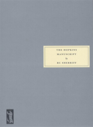 The Hopkins Manuscript - R. C. Sherriff