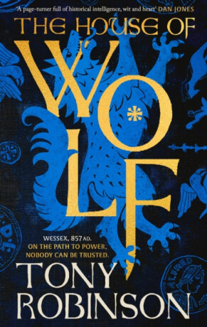 The House of Wolf - Robinson Tony