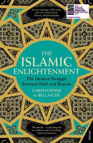 Islamic Enlightenment - Christopher de Bellaigue