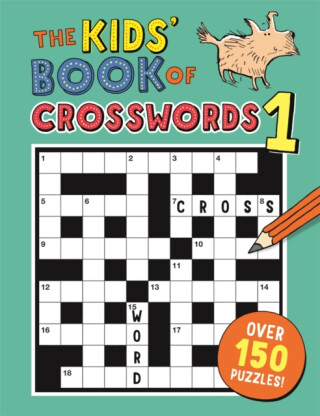 Kids'' Book of Crosswords 1 - Dr Gareth Moore