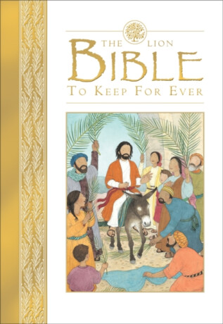 The Lion Bible to Keep for Ever - Lois Rocková