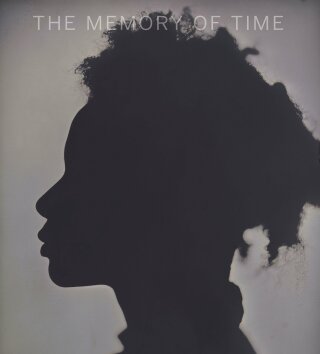 The Memory of Time: Contemporary Photographs at the National Gallery of Art - Sarah Greenough