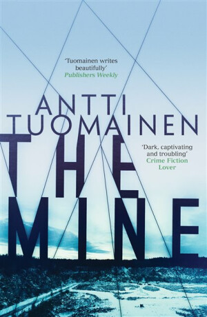 The Mine - Antti Tuomainen