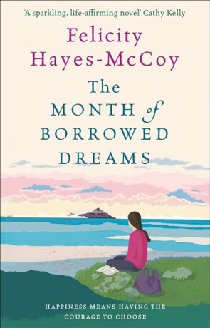 Month of Borrowed Dreams (Finfarran 4) - Felicity Hayes-McCoy