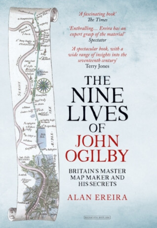 The Nine Lives of John Ogilby - Alan Ereira