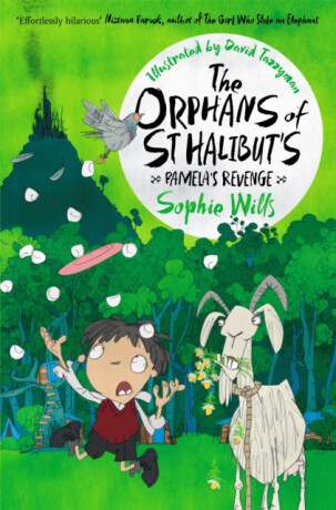 Orphans of St Halibut''s: Pamela''s Revenge - Sophie Wills