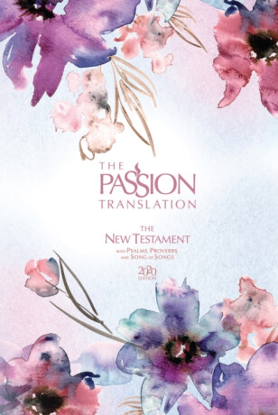 The Passion Translation New Testament with Psalms Proverbs and Song of Songs (2020 Edn) Passion in Plum Hb - Brian Dr Simmons