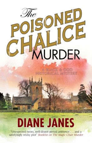 The Poisoned Chalice Murder - Diane Janes