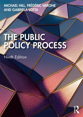 The Public Policy Process - Phillips Michael,Frederic  Varone,Gabriela Lotta