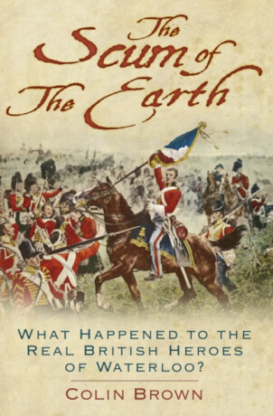 Scum of the Earth - Colin Brown