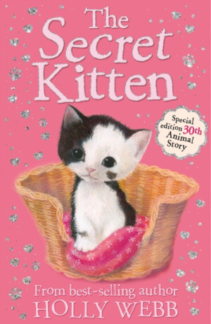 The Secret Kitten - Holly Webbová