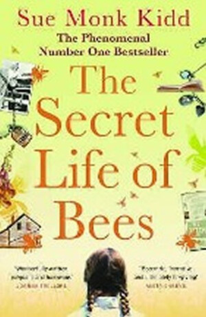 The Secret Life of Bees - Sue Monk Kiddová