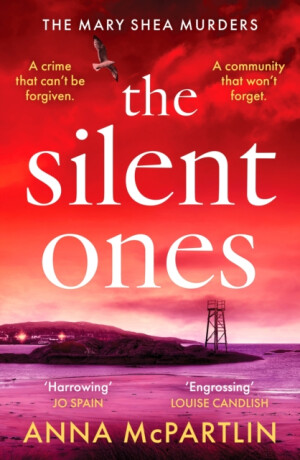 The Silent Ones - Anna McPartlinová