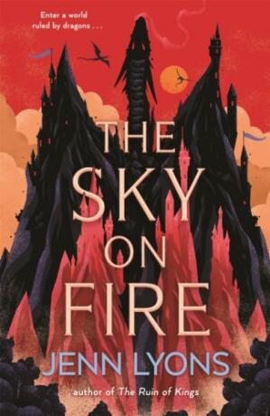 The Sky on Fire - Jenn Lyonsová