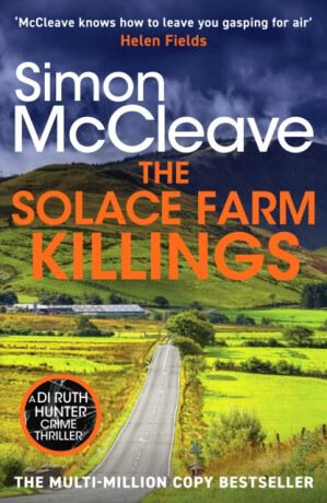 Solace Farm Killings - Simon McCleave