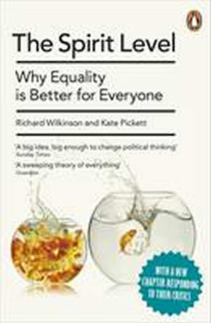 The Spirit Level - Richard Wilkinson,Kate Pickettová
