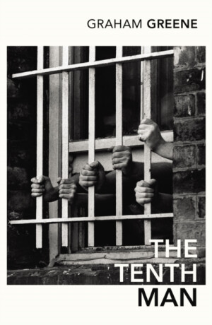 The Tenth Man - Graham Greene