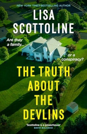 The Truth About the Devlins - Lisa Scottolineová