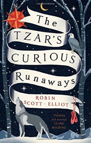 The Tzar's Curious Runaways - Robin Scott-Elliot